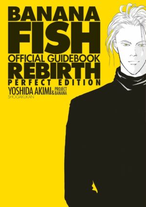 Banana Fish Guidebook Rebirth Chile