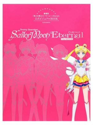 Artbook Sailor Moon Eternal The Movie Official Visual Book Tienda Anime Chile